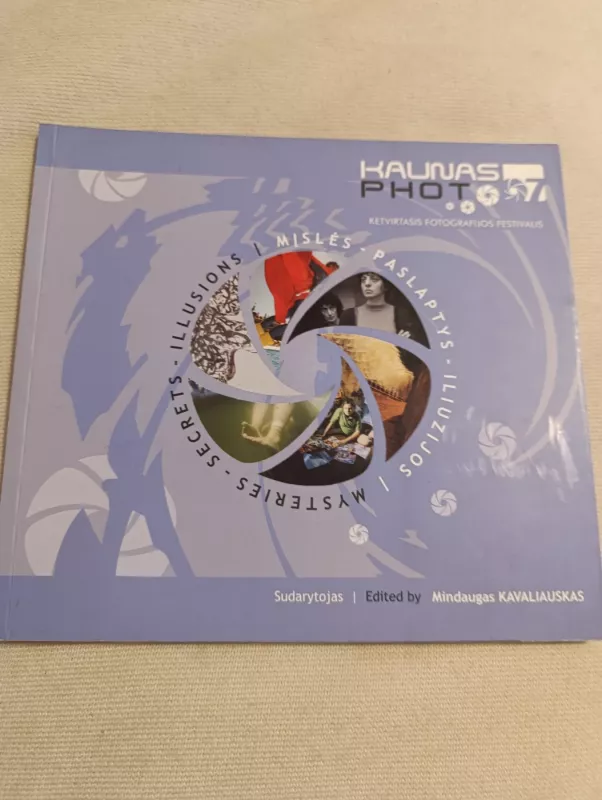 Kaunas photo 2007 - Mindaugas Kavaliauskas, knyga 2