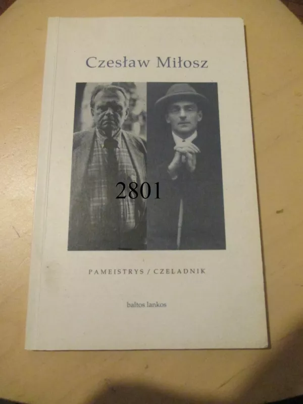 Pameistrys - Czeslaw Milosz, knyga 2