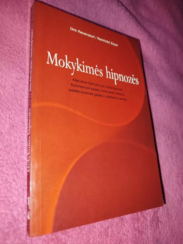 Mokykimės hipnozės - Zeyer Reinhold Revenstorf Dirk, knyga 2