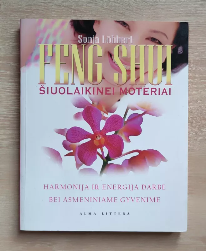 Feng Shui šiuolaikinei moteriai - Sonja Lobbert, knyga 2
