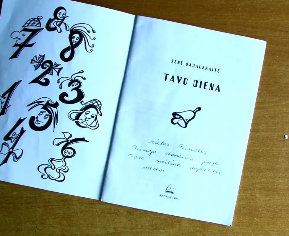 TAVO DIENA - Zenė Sadauskaitė, knyga 3