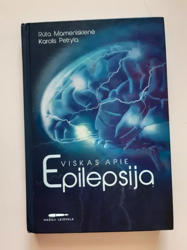 Viskas apie epilepsiją - Autorių Kolektyvas, knyga 2