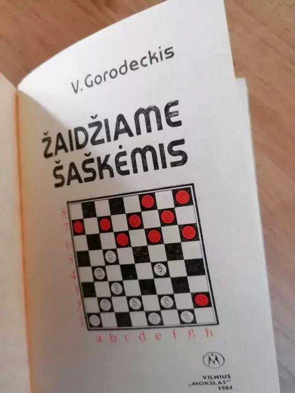 Žaidžiame šaškėmis - V. Gorodeckis, knyga 4