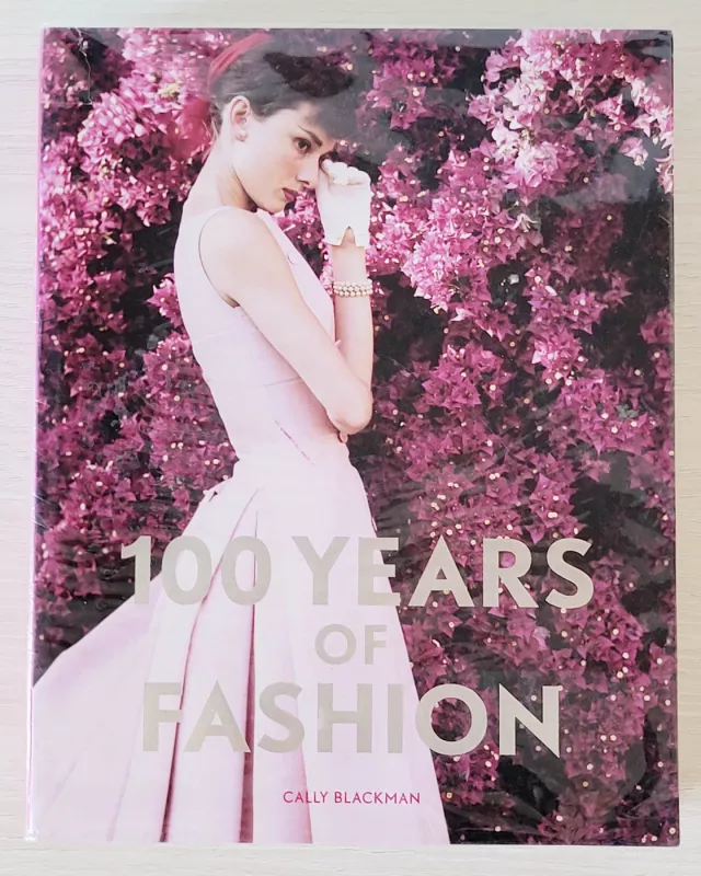 100 Years of Fashion - Cally Blackman, knyga 2