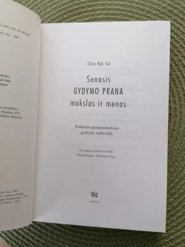 Senasis gydymo Prana mokslas ir menas -  Choa Kok Sui, knyga 3