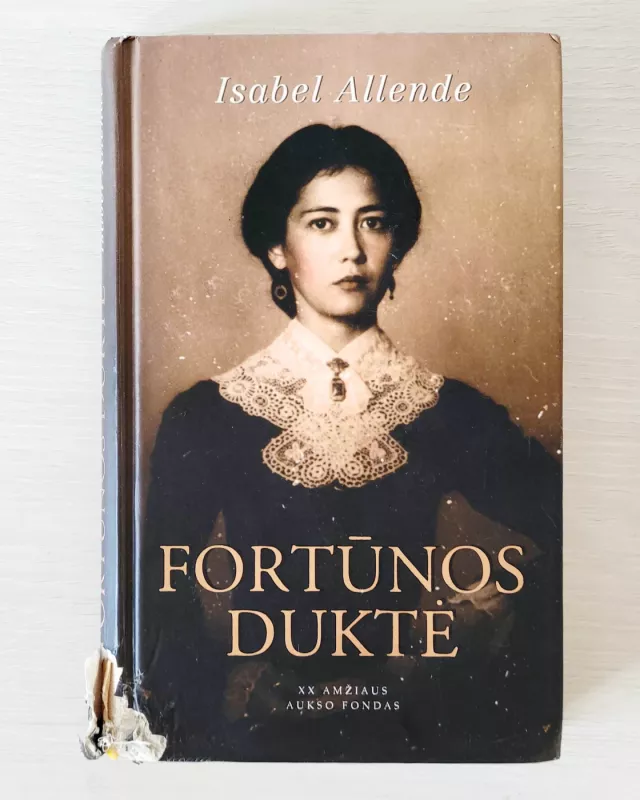Fortūnos duktė - Isabel Allende, knyga 2