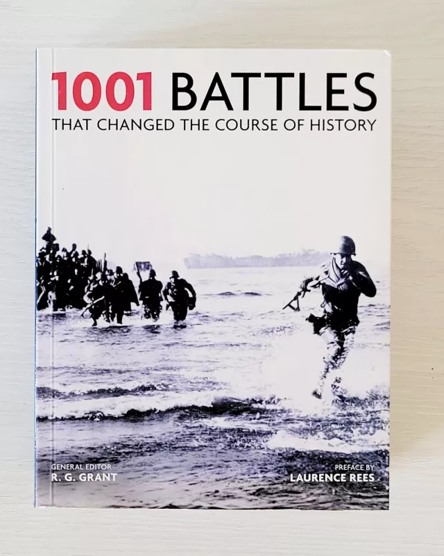 1001 Battles That Changed The Course of History - R.G. Grant, knyga 2