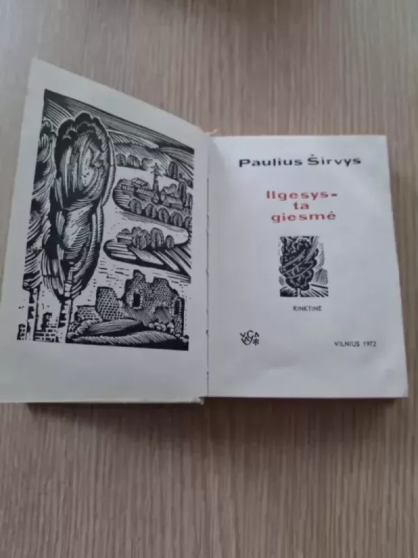 Ilgesysys - ta giesmė - Paulius Širvys, knyga 2