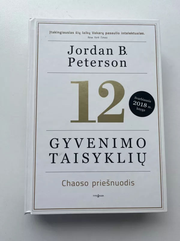 12 Gyvenimo taisyklių - Jordan B. Peterson, knyga 2