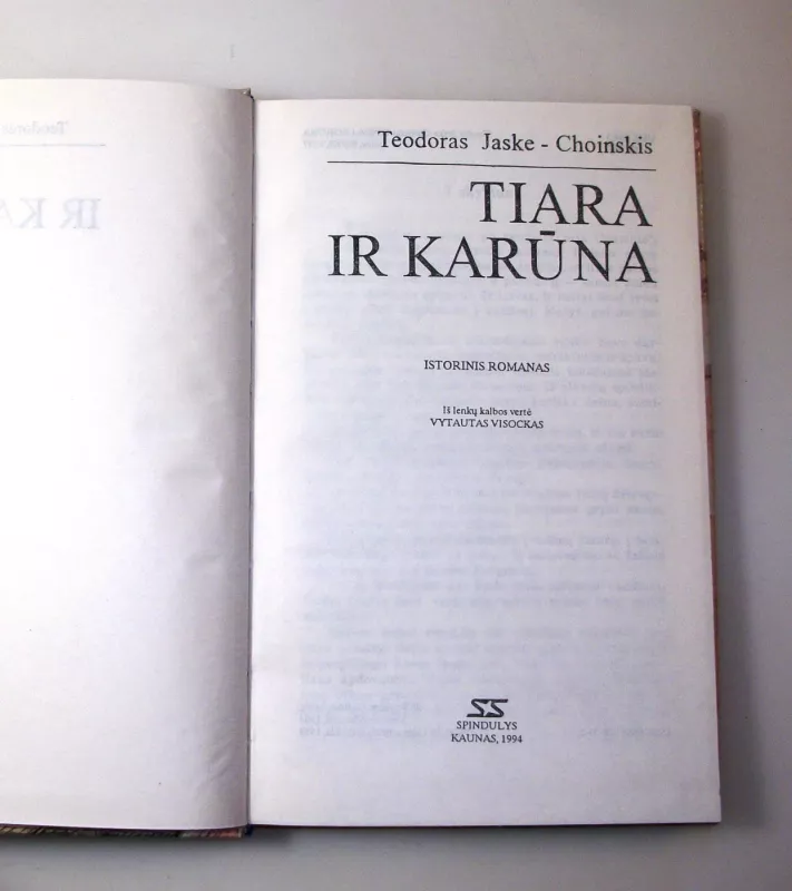 Tiara ir karūna - Teodoras Jaske-Choinskis, knyga 4