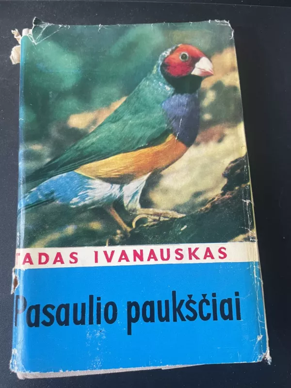Pasaulio paukščiai - Tadas Ivanauskas, knyga 2