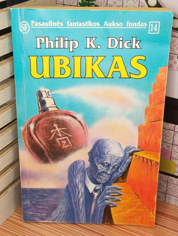 Ubikas - Philip K. Dick, knyga 2