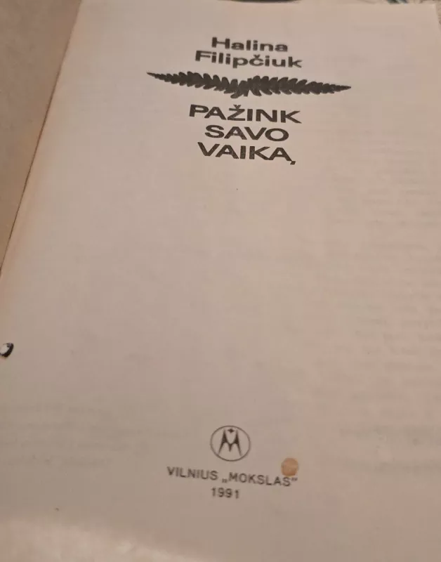 Pažink savo vaiką - Halina Filipčiuk, knyga 3