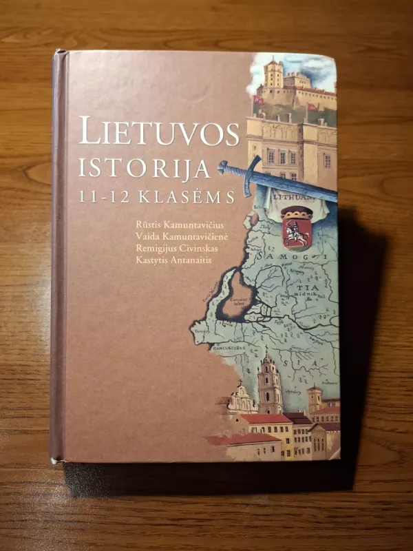 Lietuvos istorija 11-12 klasėms - R. Kamuntavičius, V.  Kamuntavičienė, knyga 2