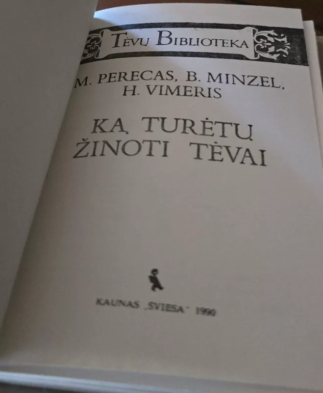 Ką turėtų žinoti tėvai - M. Perecas, knyga 3