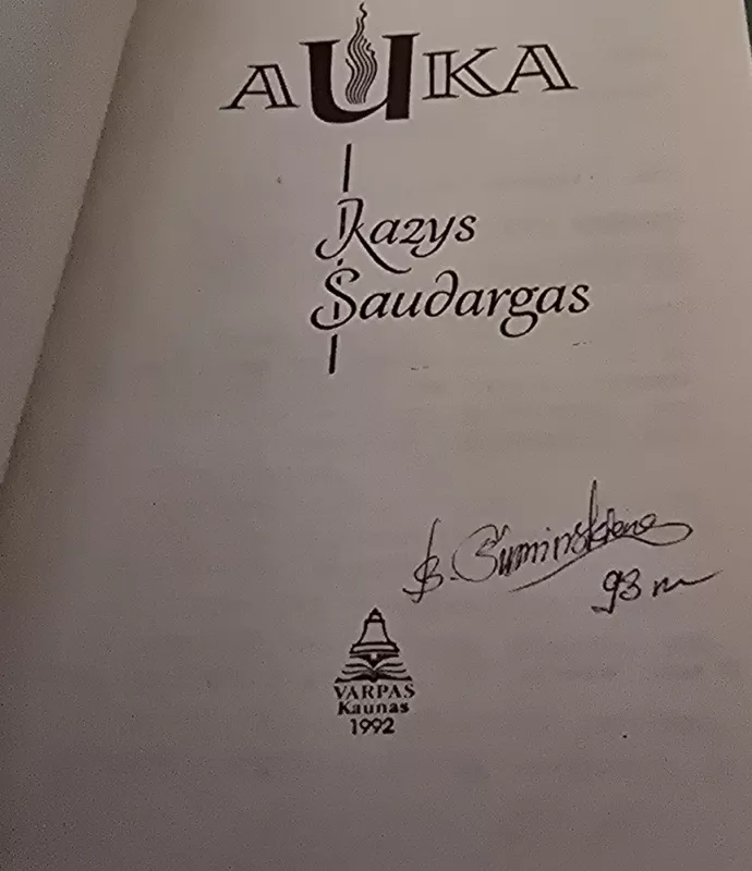 AUKA - Kazys Saudargas, knyga 3