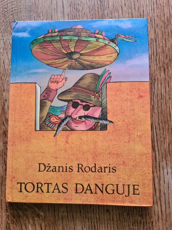 Tortas danguje - Džanis Rodaris, knyga 2