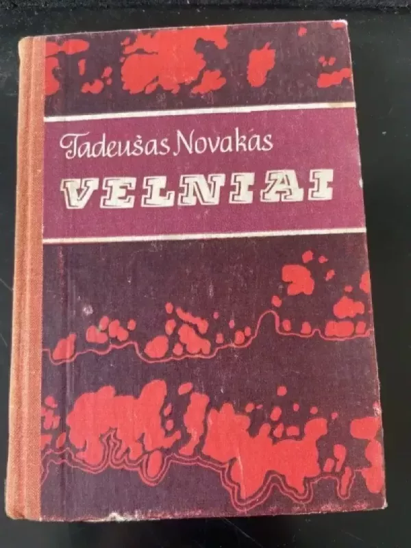 Velniai - Tadeušas Novakas, knyga 2