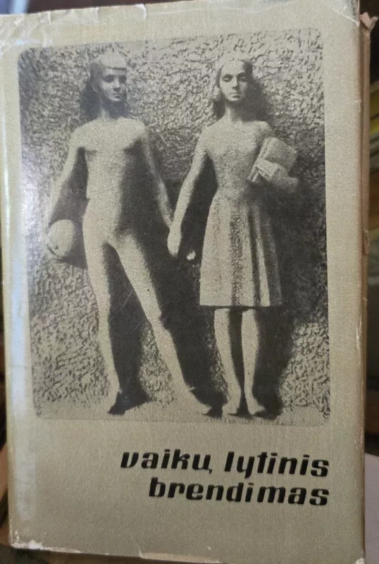 Vaikų lytinis brendimas - Liuda Steponaitienė, knyga 2