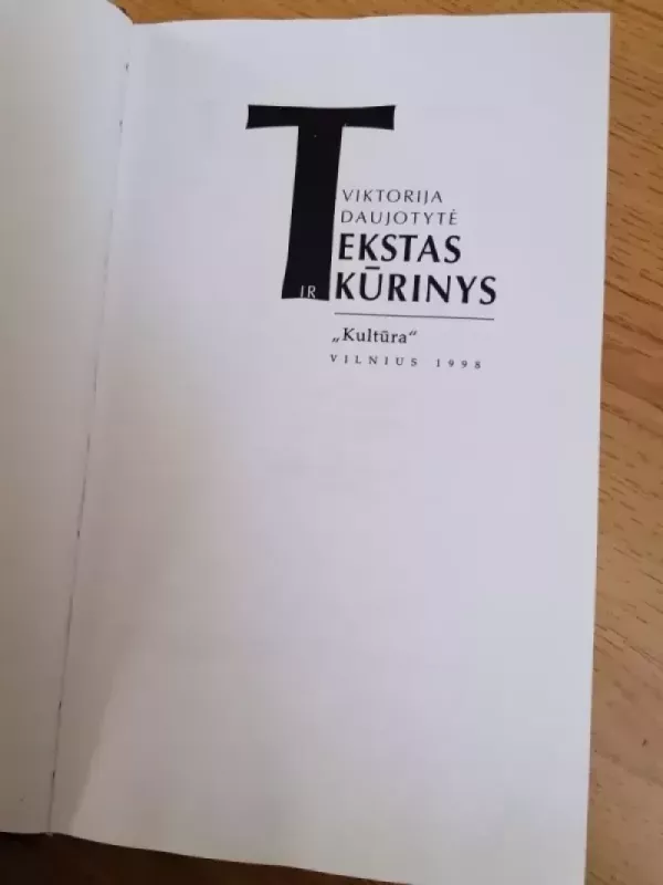 Tekstas ir kūrinys - Viktorija Daujotytė, knyga 3