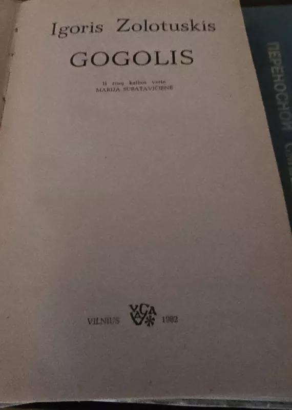 Gogolis - Igoris Zolotuskis, knyga 3