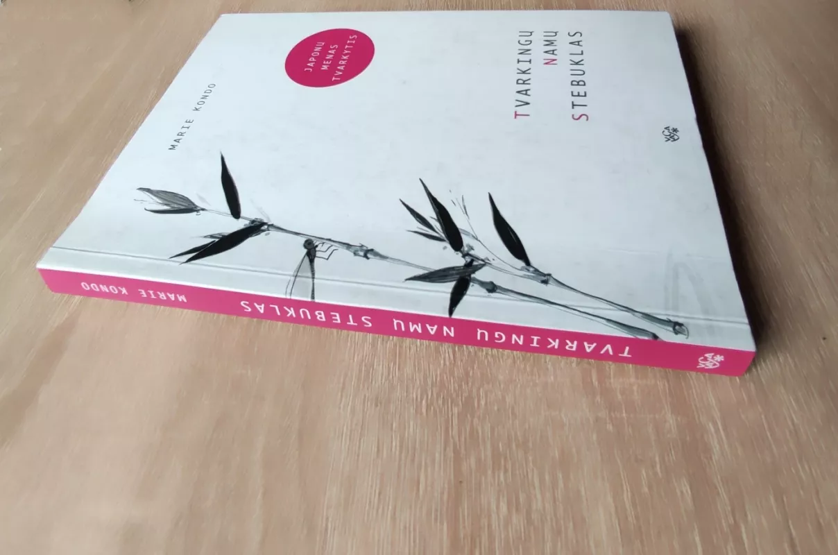 Tvarkingų namų stebuklas: japonų menas tvarkytis - Marie Kondo, knyga 3