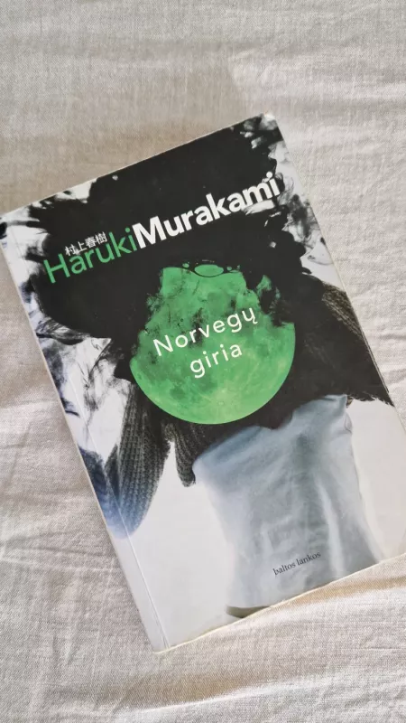 Norvegų giria - Haruki Murakami, knyga 2
