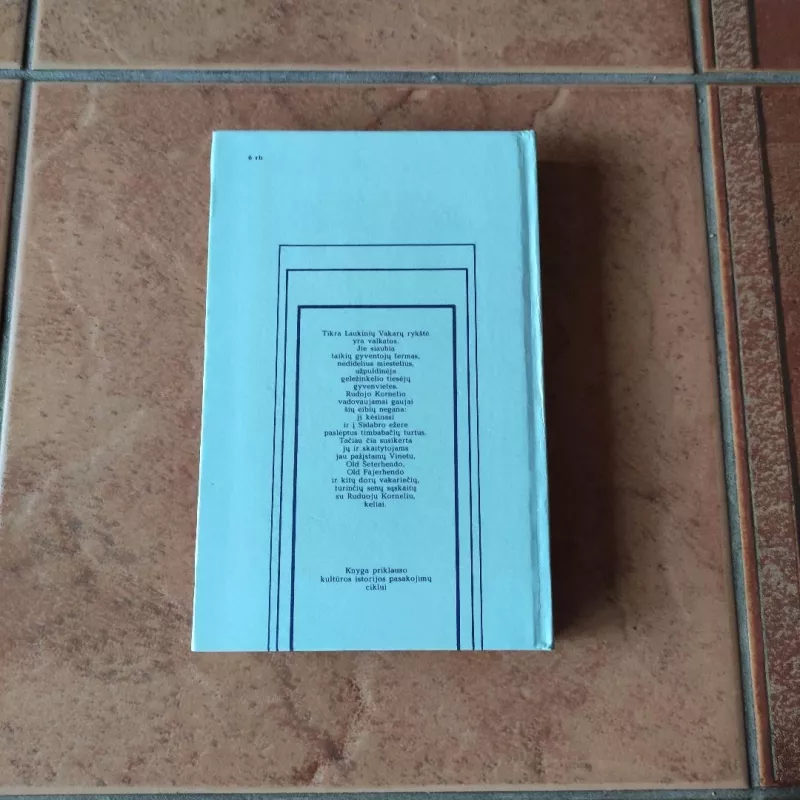 Sidabro ežero turtai - Karlas Majus, knyga 3