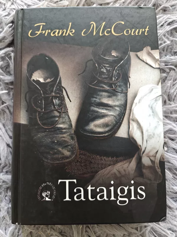 Tataigis - Frank McCourt, knyga 2