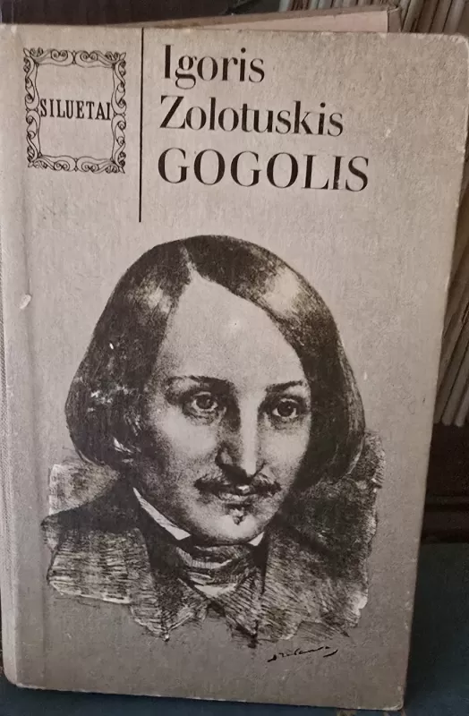 Gogolis - Igoris Zolotuskis, knyga 2