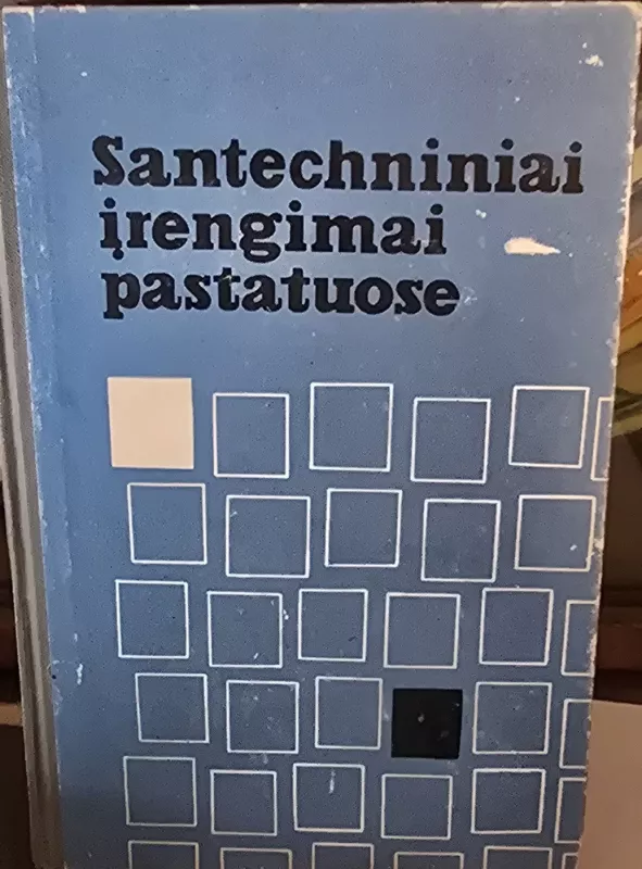 Santechniniai įrengimai pastatuose - Autorių Kolektyvas, knyga 2