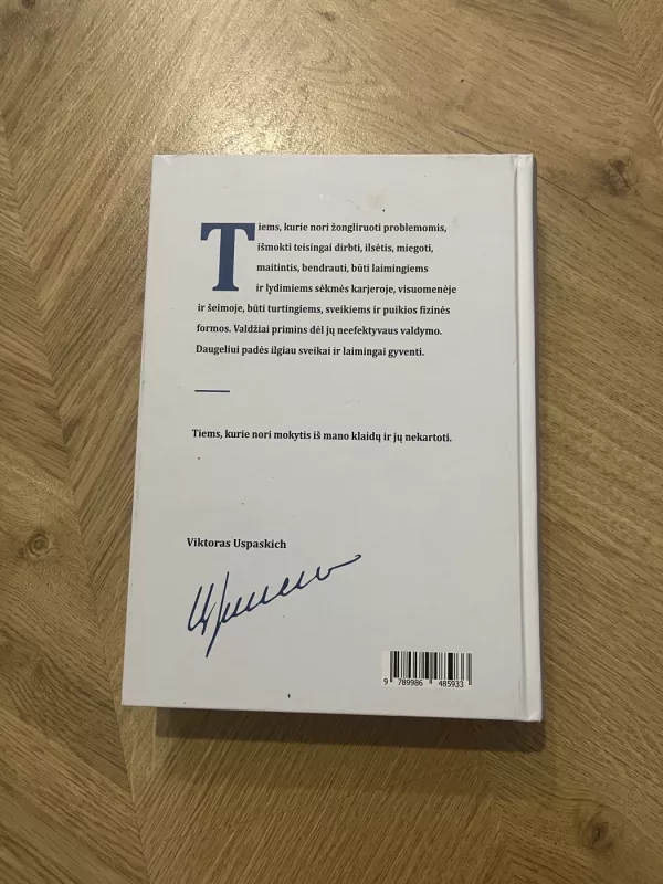 Mano ligos ir priešai - mano geriausi mokytojai - Viktoras Uspaskich, knyga 3