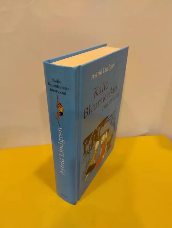 Kalio Bliumkvisto nuotykiai - Astrid Lindgren, knyga 4