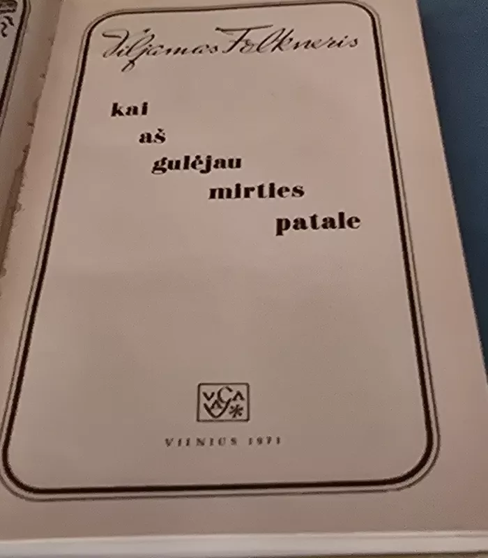 Kai aš gulėjau mirties patale - Viljamas Folkneris, knyga 3