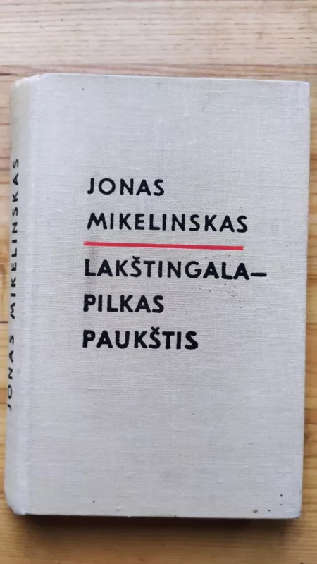 Lakštingala-pilkas paukštis - Jonas Mikelinskas, knyga 4