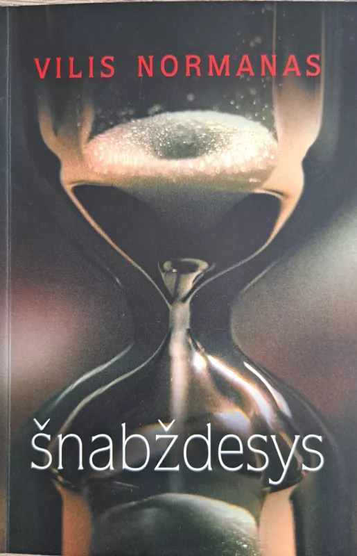 Šnabždesys - Vilis Normanas, knyga 3