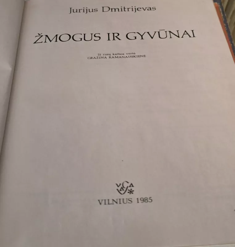 Žmogus ir gyvūnai - Jurijus Dmitrijevas, knyga 3