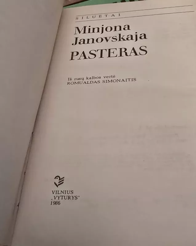 Pasteras - Minjona Janovskaja, knyga 3