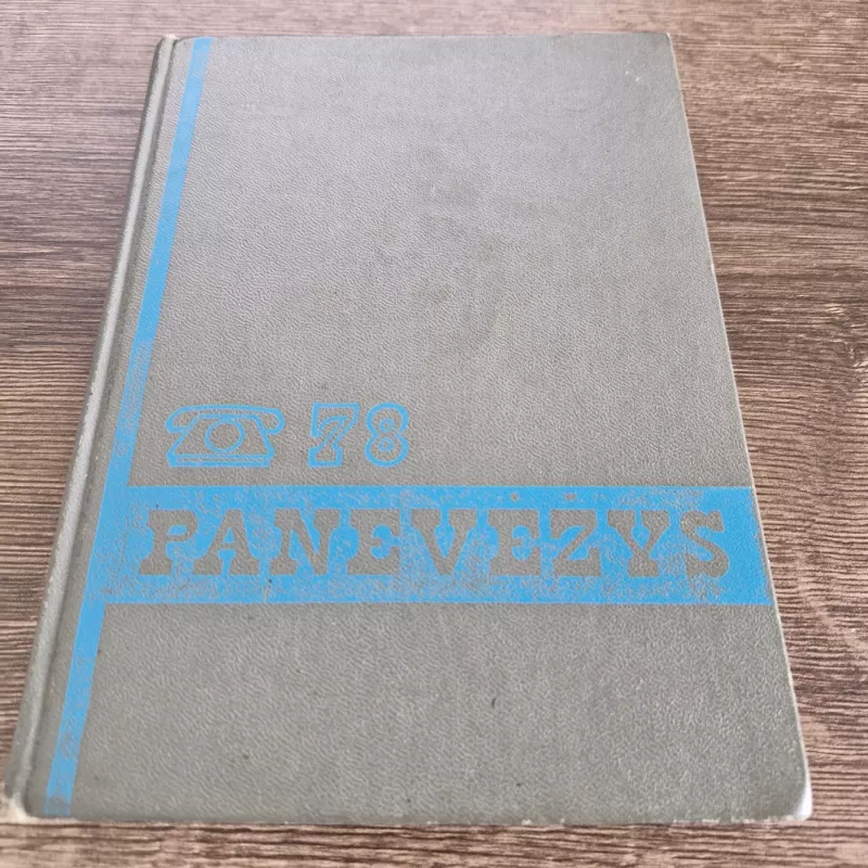 PANEVĖŽIO MIESTO ABONENTŲ SĄRAŠAS 1978 - nėra autoriaus, knyga 2