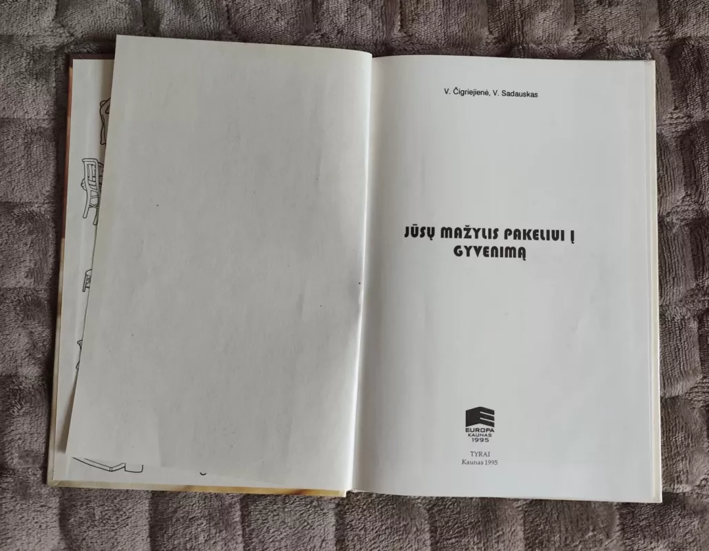 Jūsų mažylis pakeliui į gyvenimą - V. Sadauskas, knyga 3