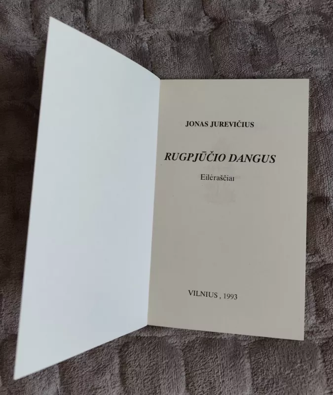 Rugpjūčio dangus - Jonas Jurevičius, knyga 3