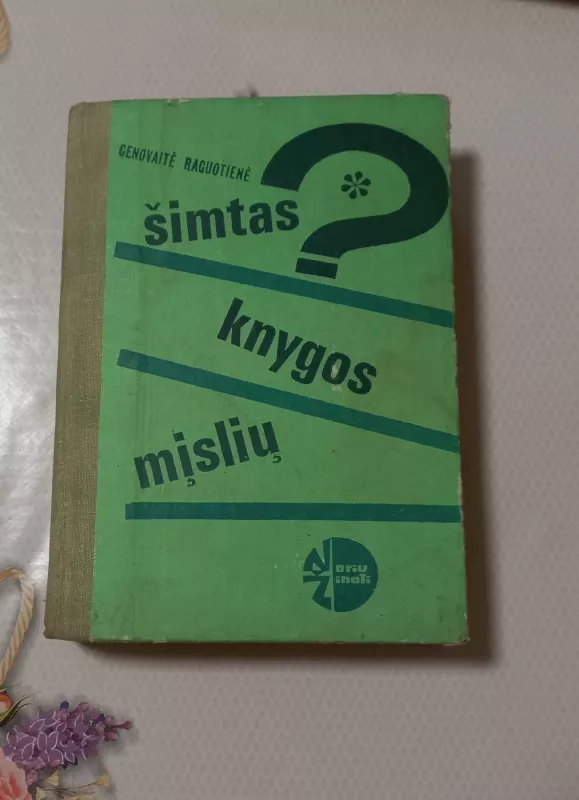Šimtas knygos mįslių - Genovaitė Raguotienė, knyga 2
