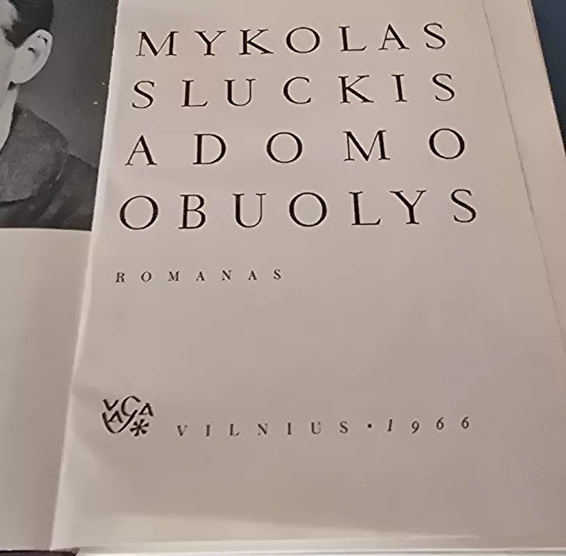 Adomo obuolys - Mykolas Sluckis, knyga 3