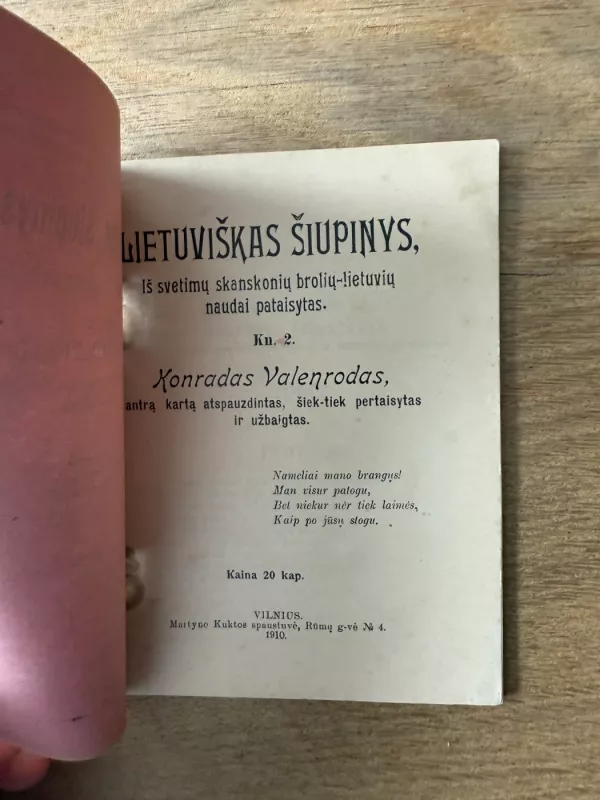 Lietuviškas šiupinys, iš svetimų skanskonių brolių-lietuvių naudai pataisytas. - Konradas Valenrodas, knyga 3