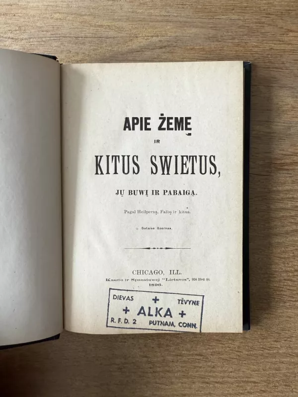 Apie žemę ir kitus swietus, jų būvį ir pabaigą - J. Adomaitis-Šernas, knyga 2