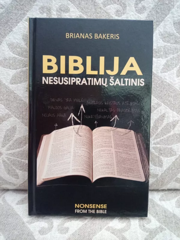 Biblija nesusipratimų šaltinis - Brianas Bakeris, knyga 2