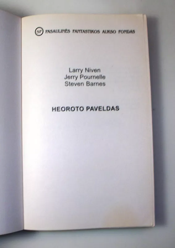 Heoroto paveldas - L. Niven, J.  Pournelle, S.  Barnes, knyga 4