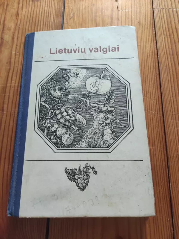 Lietuvių valgiai - J. Pauliukonienė, knyga 2