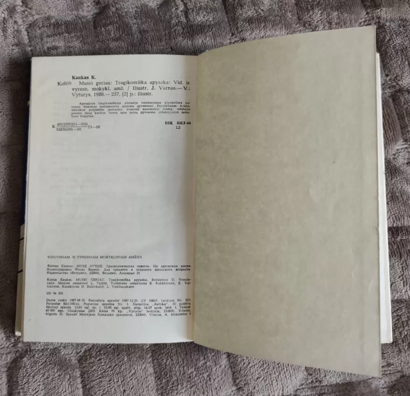 Musei geriau - Kostas Kaukas, knyga 4