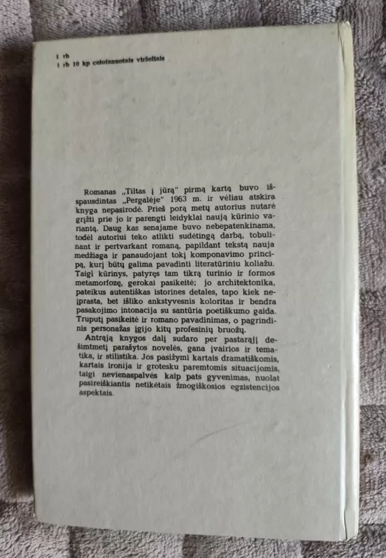 Apsilankymas arba Tiltas į jūrą - Romualdas Lankauskas, knyga 6